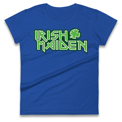 Irish Maiden St Patricks Day Ladies T Shirt