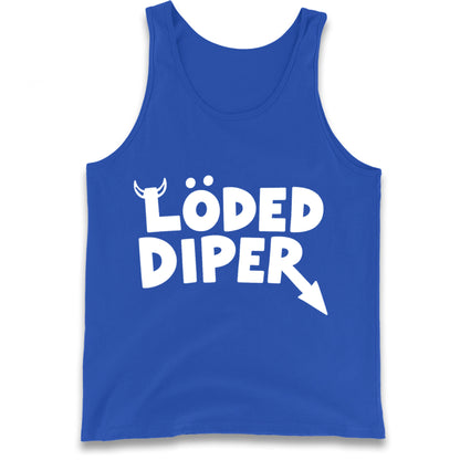 Loded Diper Tank Top