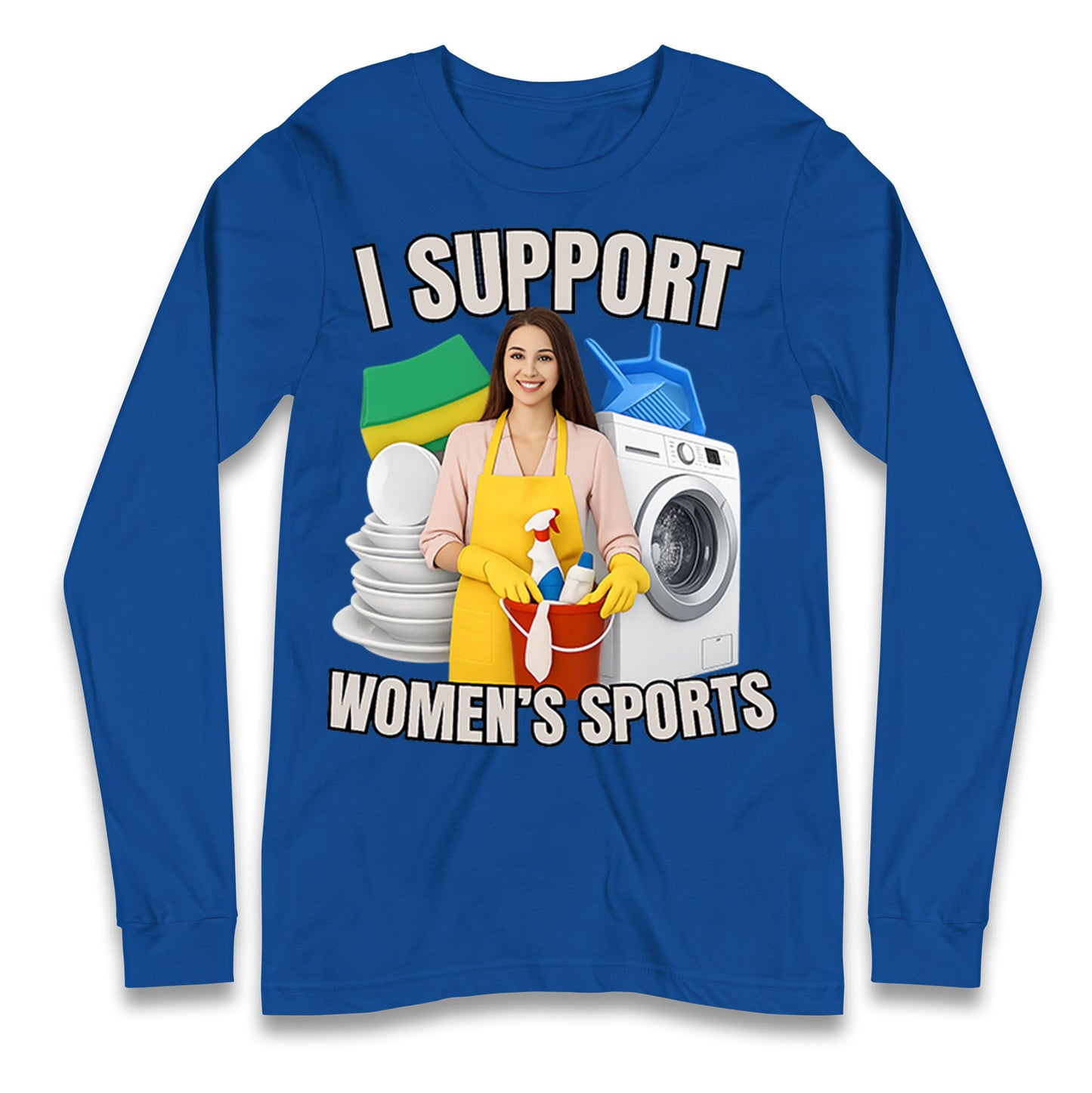 I Support Women's Sports Longsleeve T Shirt