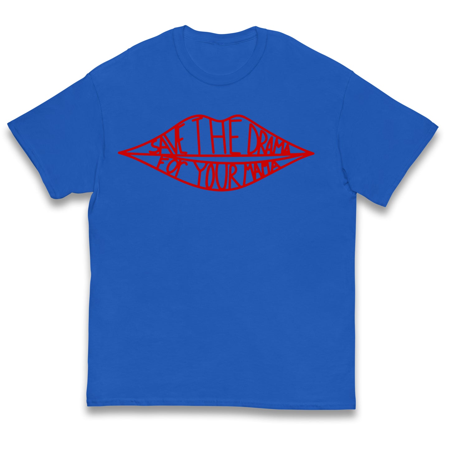 Save The Drama For Your Mama Kids T Shirt 