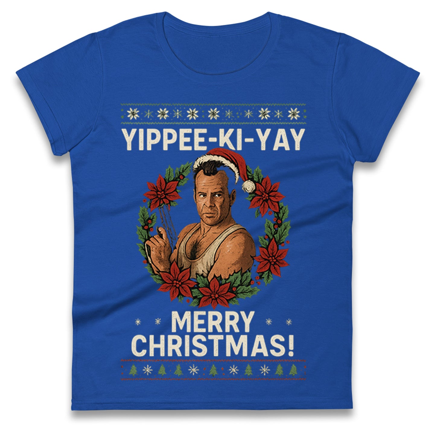 Yippee-Ki-Yay Die Hard Ladies T Shirt