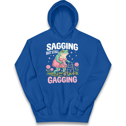 Sagging But Still Gagging Kids Hoodie