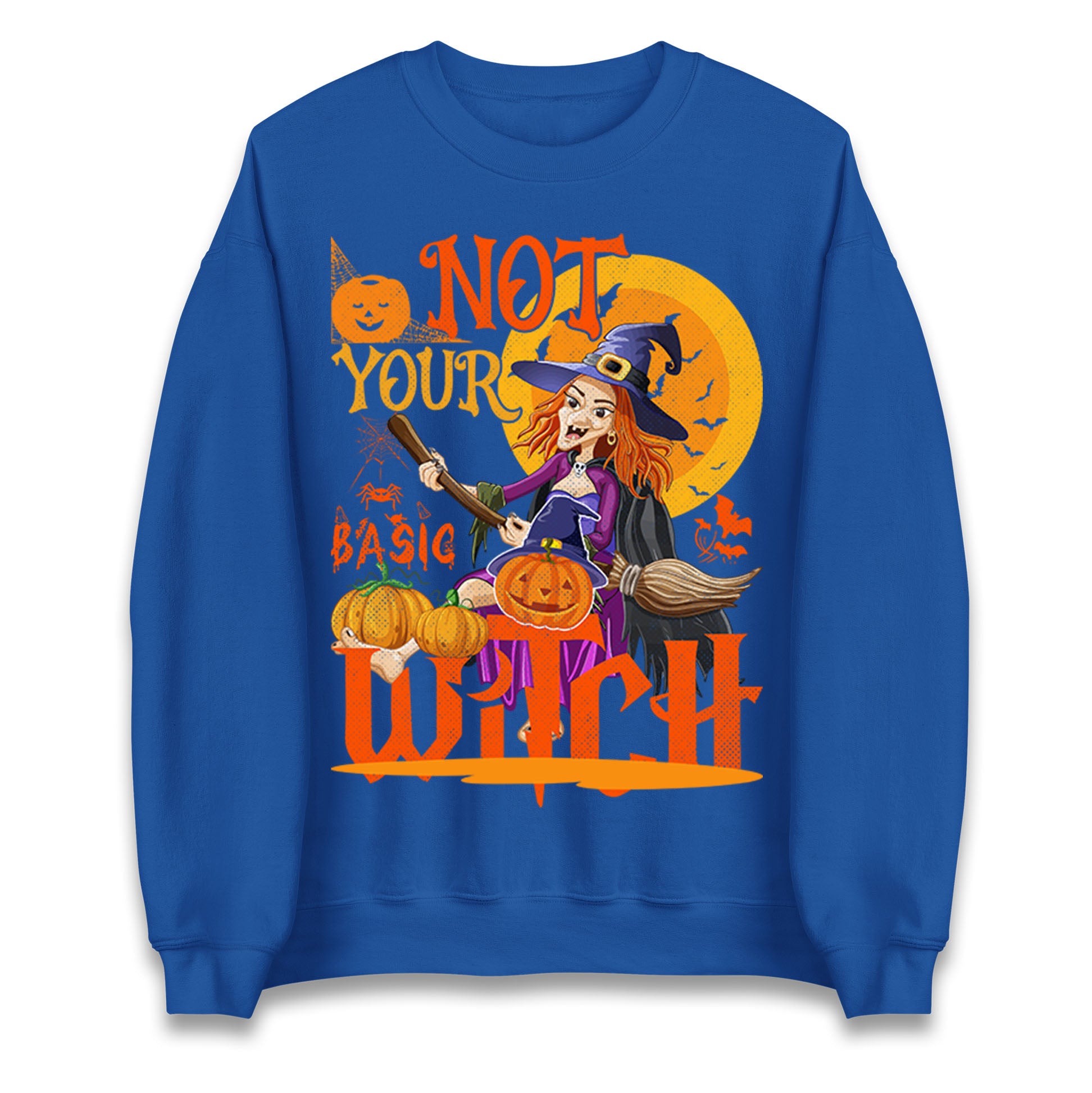 Not Your Basic Witch Sweatshirt