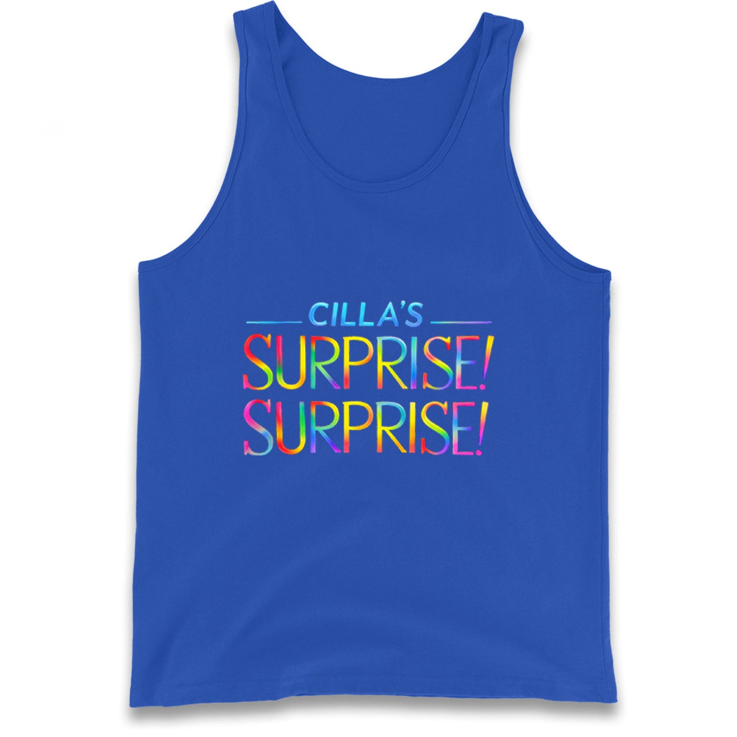 Cilla's Surprise Surprise Robbie Williams Tank Top