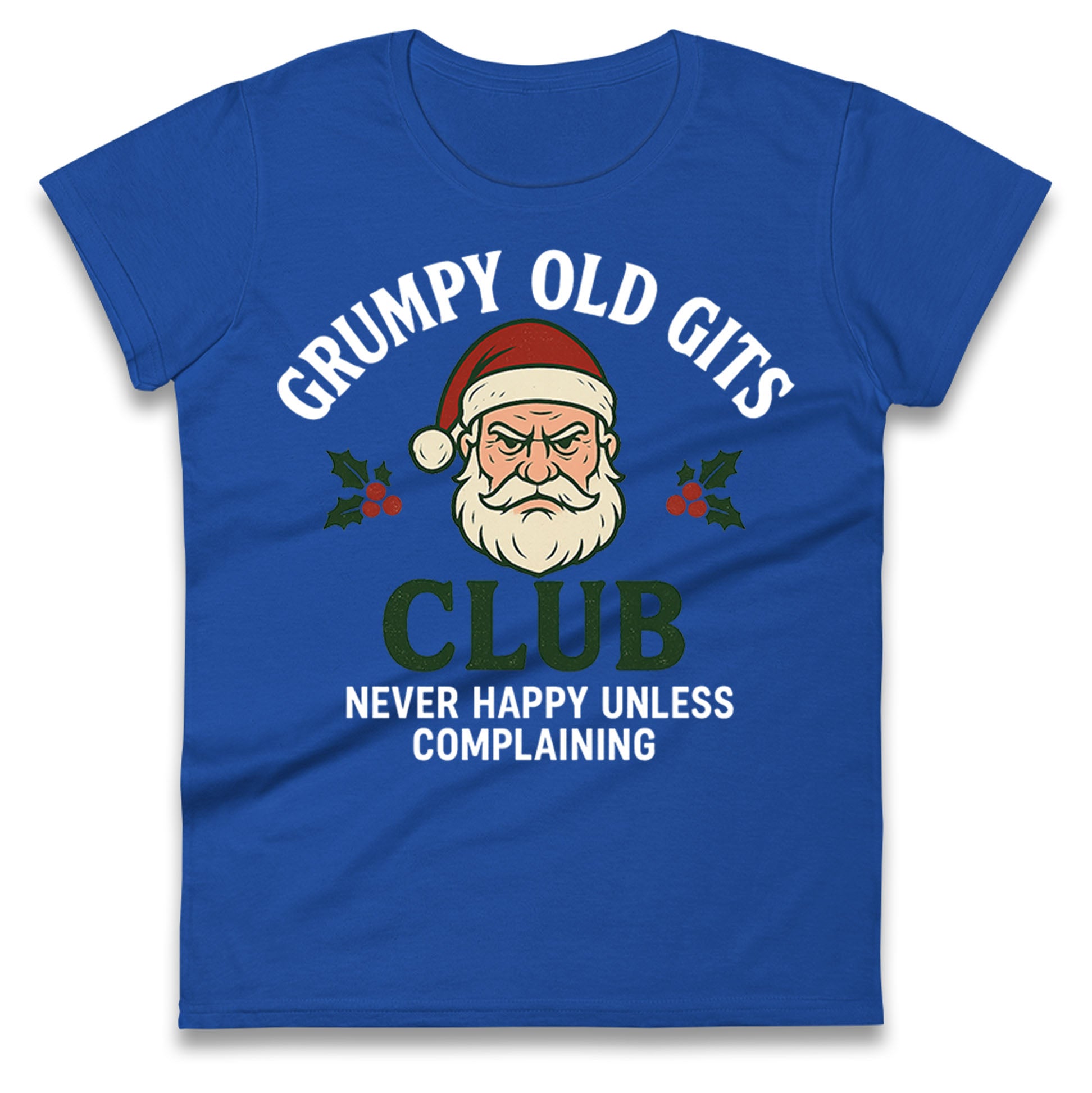Grumpy Christmas Ladies T Shirt