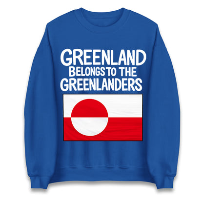 Greenland Belongs To The Greenlanders Jumper