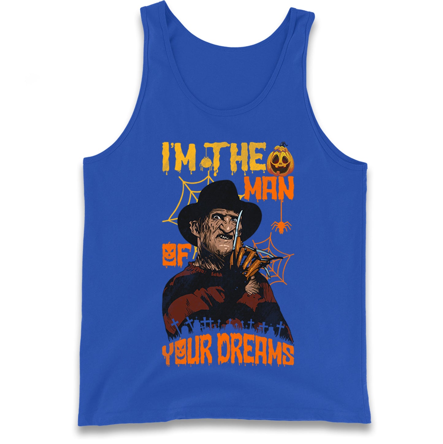 Freddy Krueger I Am The Man Of Your Dreams Halloween Tank Top