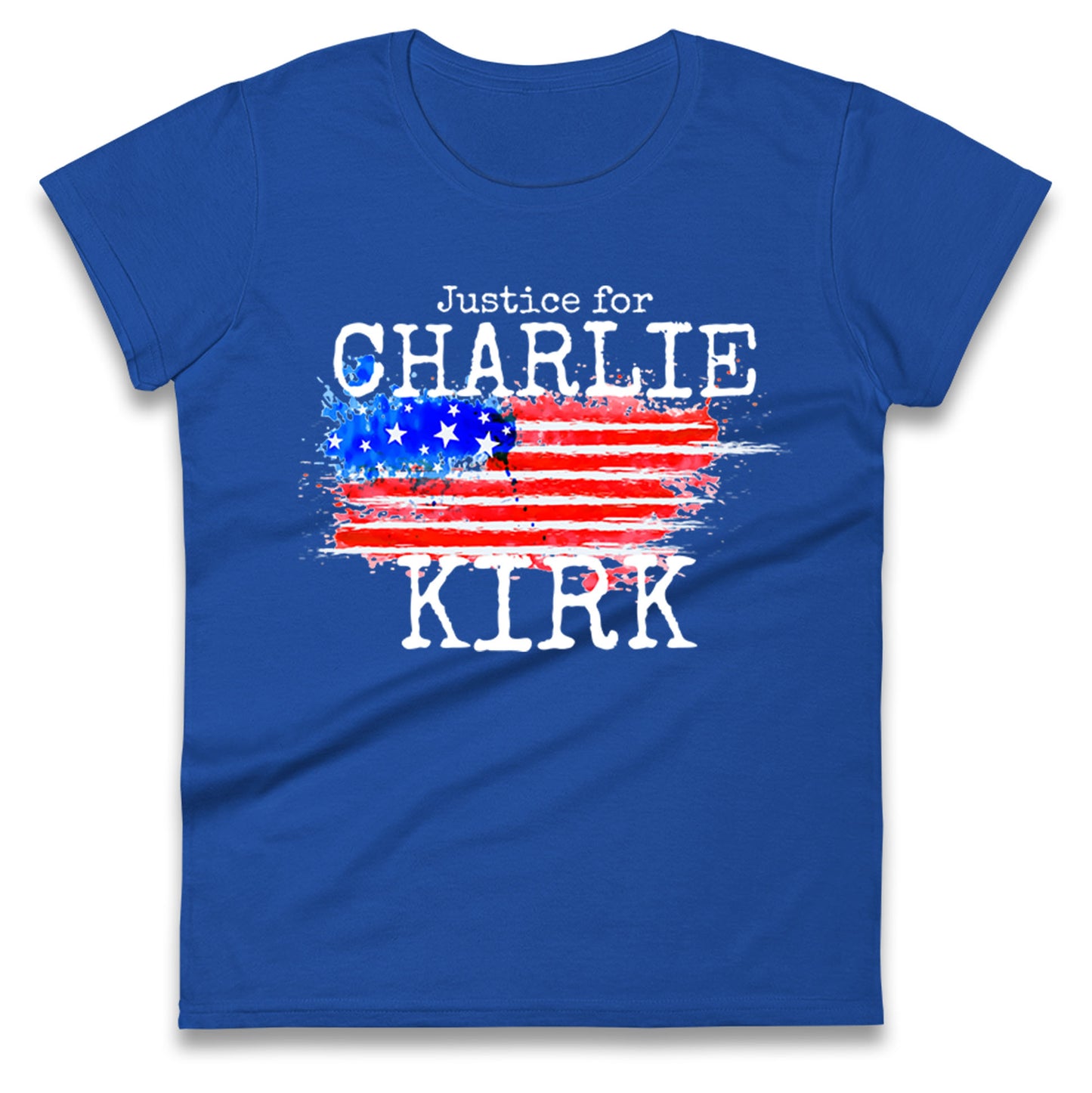Justice For Charlie Kirk Ladies T Shirt