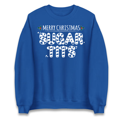Merry Christmas Sugar Tits Christmas Jumper