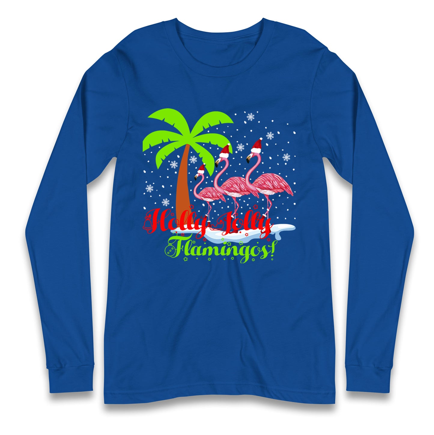 Holly Jolly Flamingos Christmas Long Sleeve T Shirt