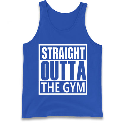 Staight Outta The Gym Tank Top