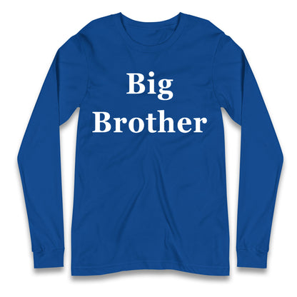 Big Brother Longsleeve T Shirt