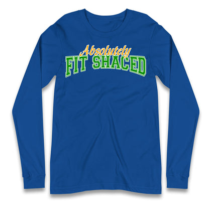 Absolutely Fit Shaced Longsleeve T Shirt