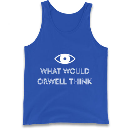 What Would Orwell Think Tank Top