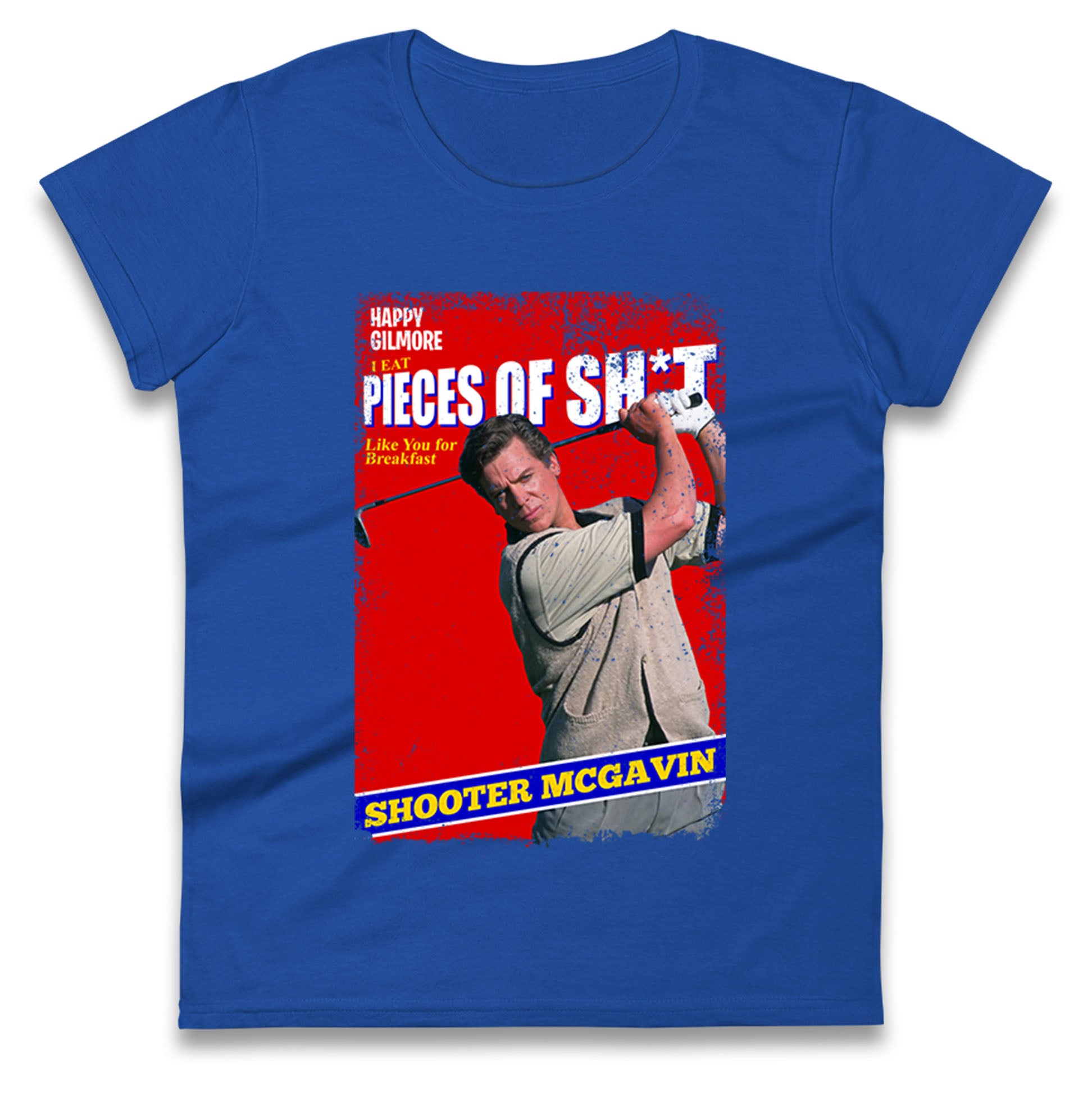Shooter McGavin Ladies T Shirt