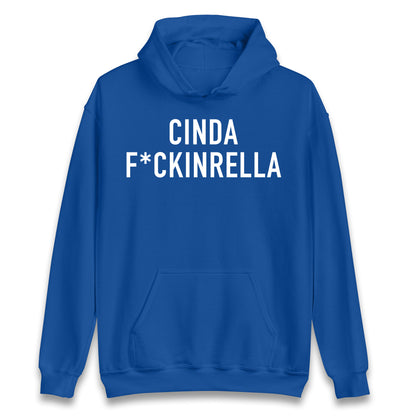 Cinder Fckinrella Hoodie