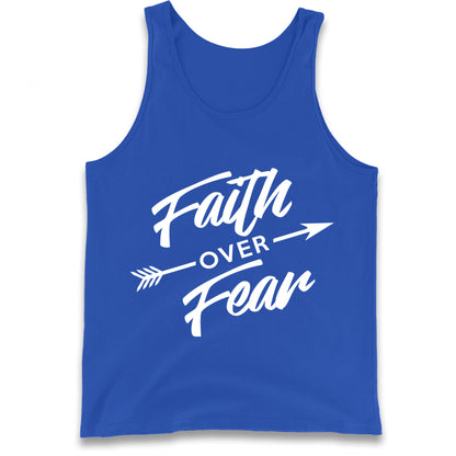 Faith Over Fear Tank Top