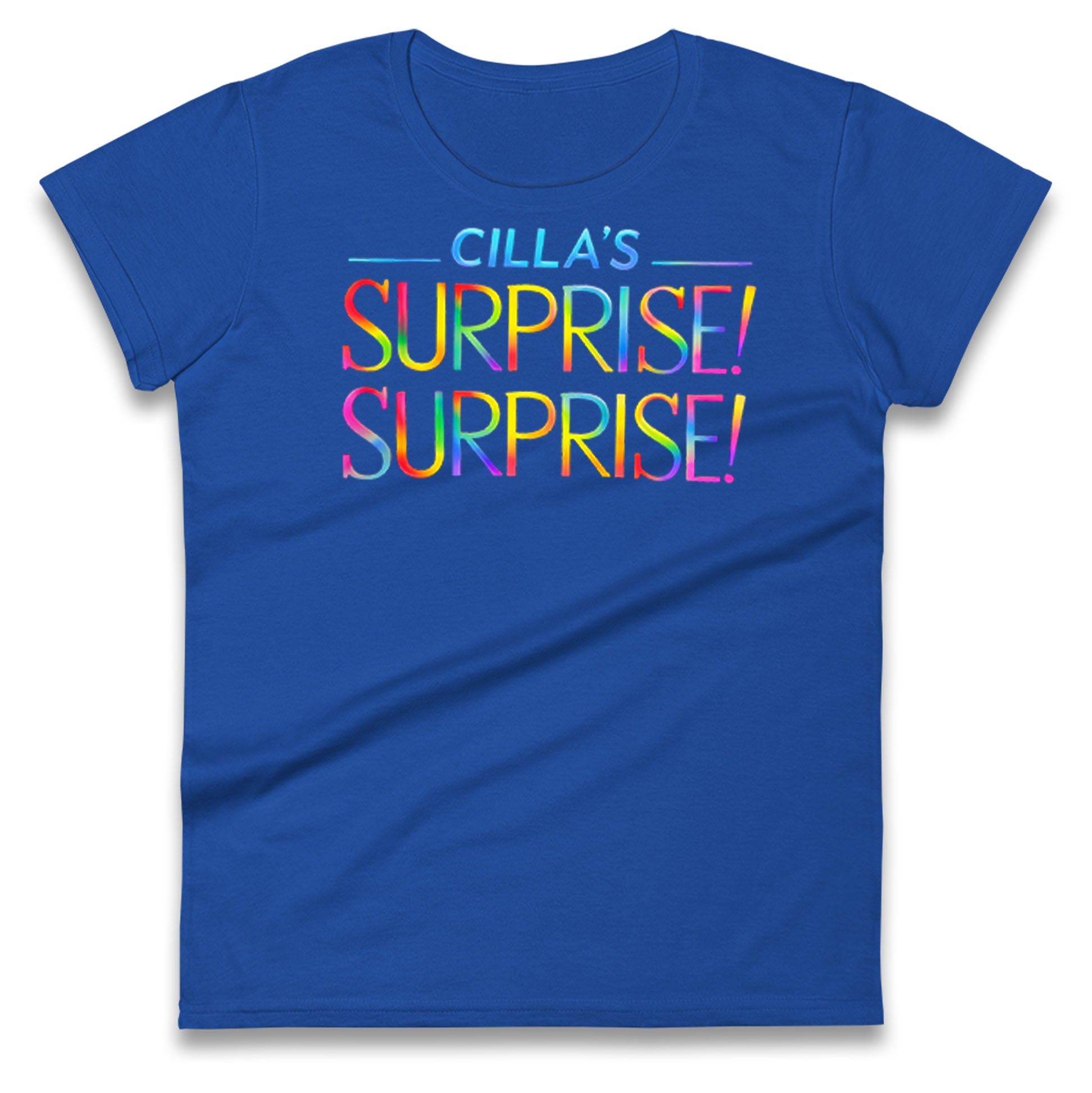 Cilla's Surprise Surprise Robbie Williams Ladies T Shirt