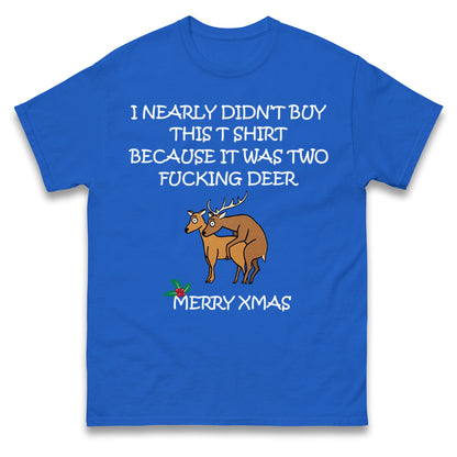 fucking deer christmas t shirt