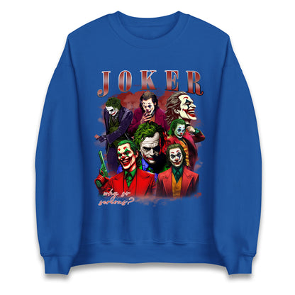 Joker Sweatshirt
