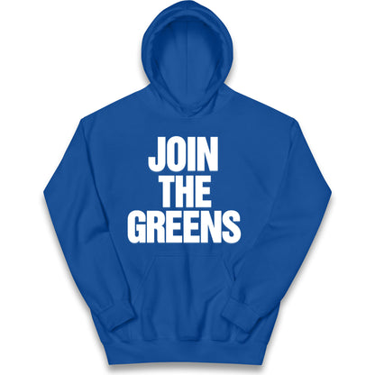 Green Party Join The Greens Kids Hoodie