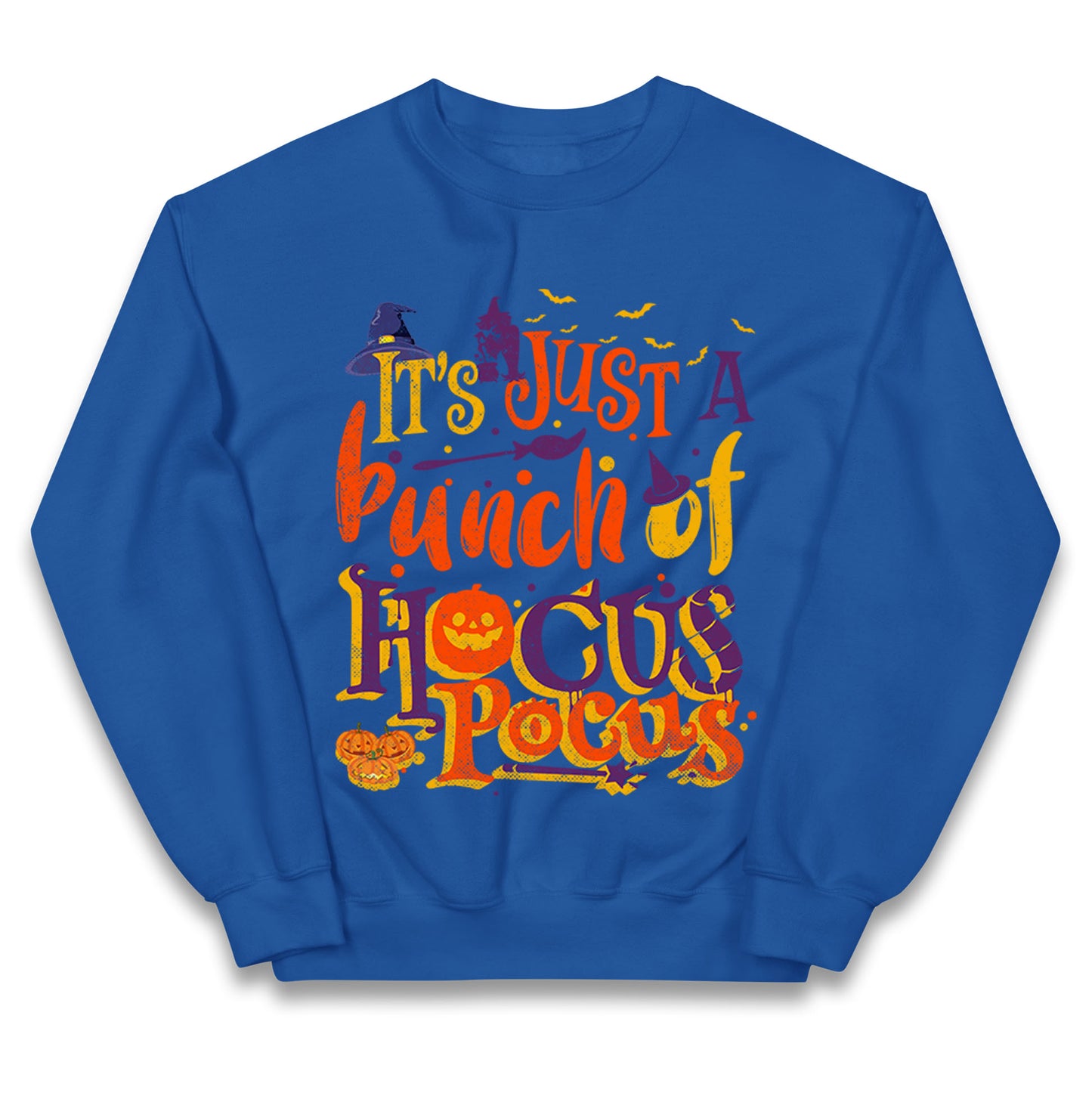 Its Just A Bunch Of Hocus Pocus Halloween Jumper
