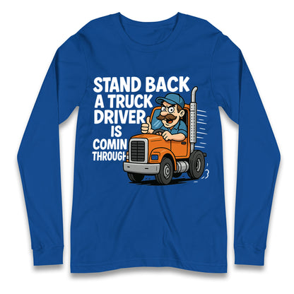 Truck Driver Longsleeve T Shirt