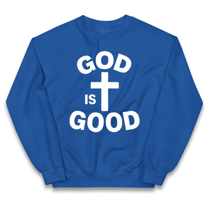 God Is Good Kids Jumper