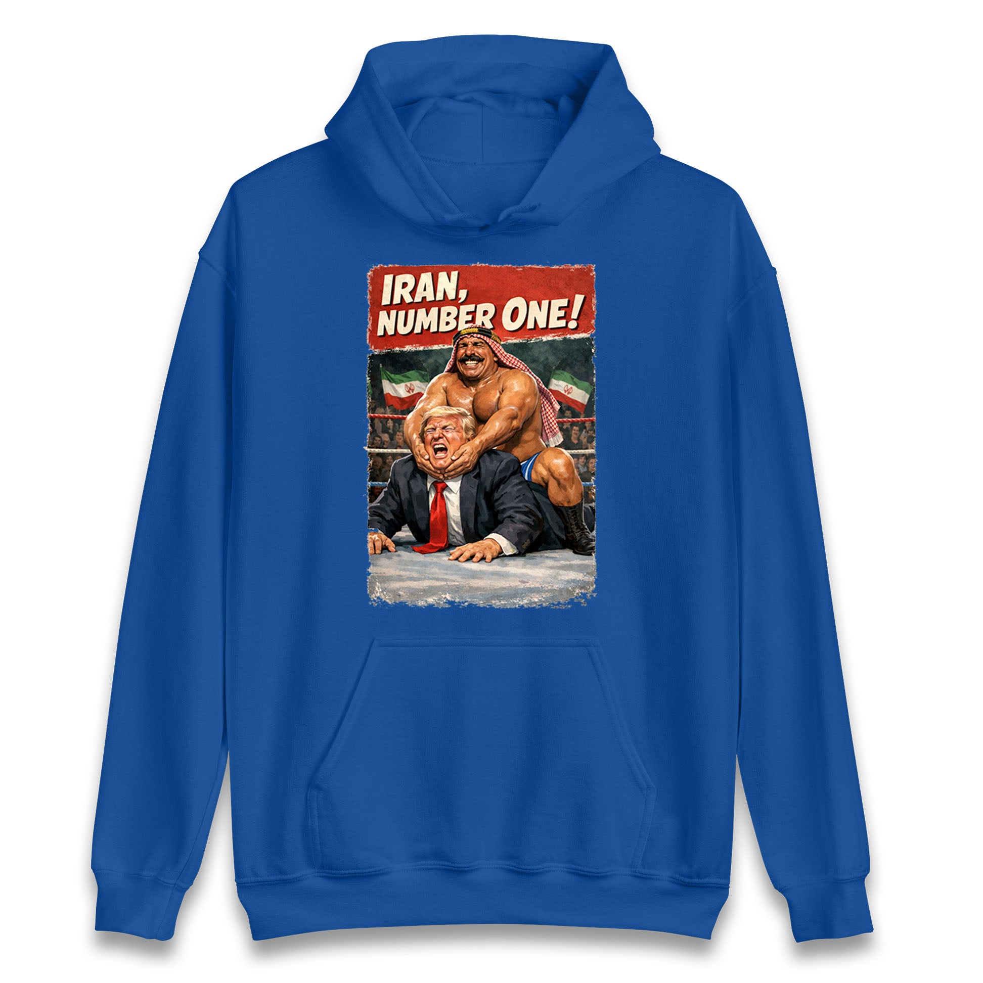 Donald Trump Iron Sheik Iran Wrestling Hoodie