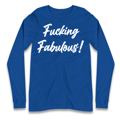 Meek Fabulous Longsleeve T Shirt