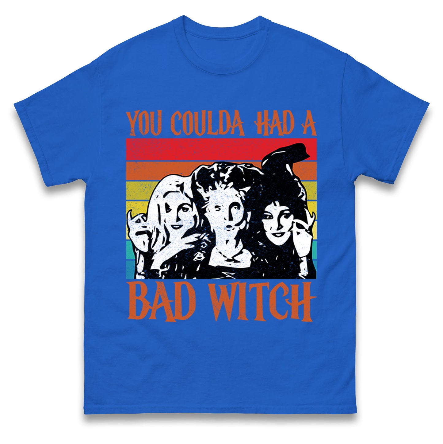 The Sanderson Sisters If You Could Had A Bad Witch Halloween t shirt