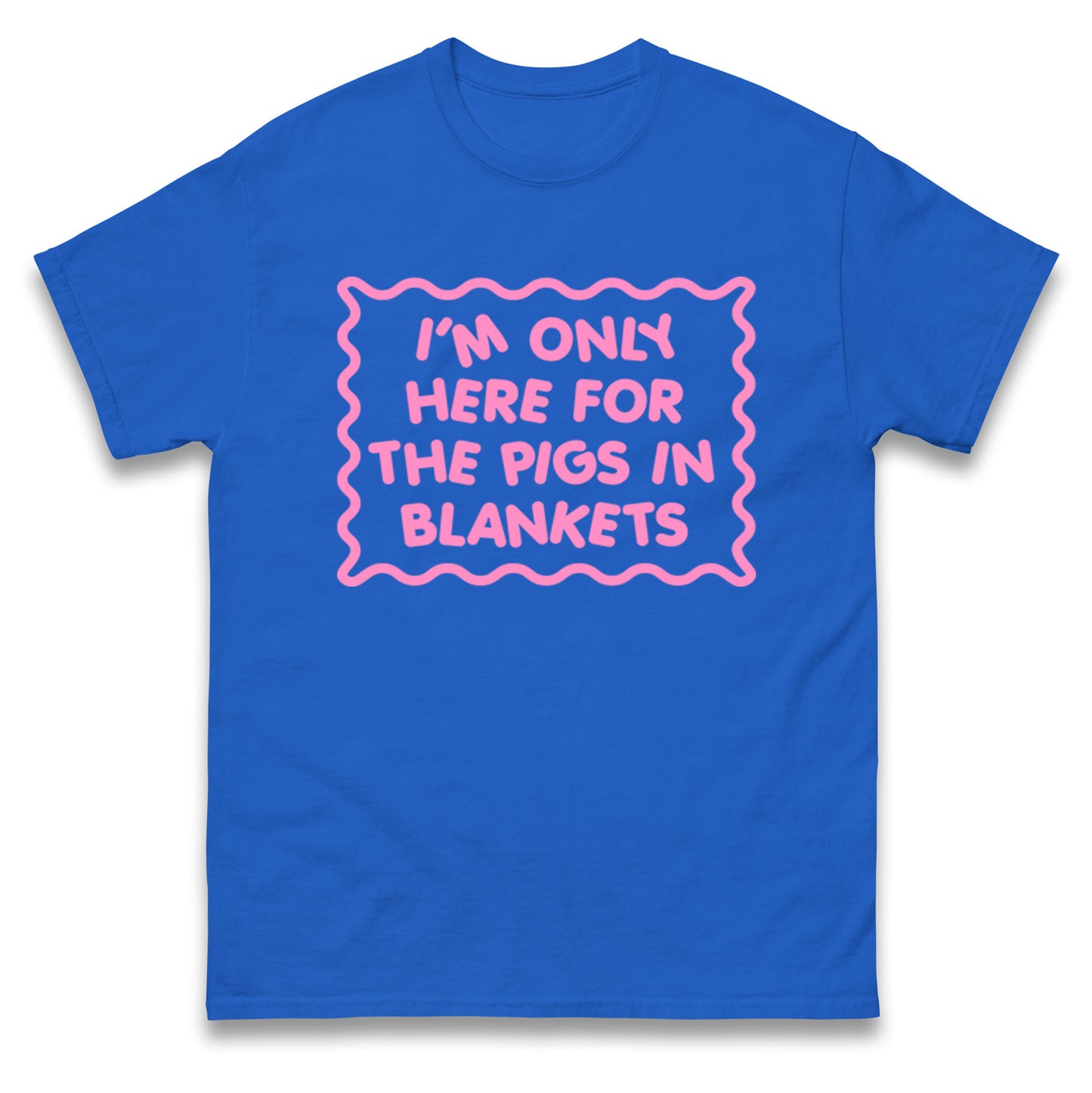 Pigs In Blankets Christmas T Shirt