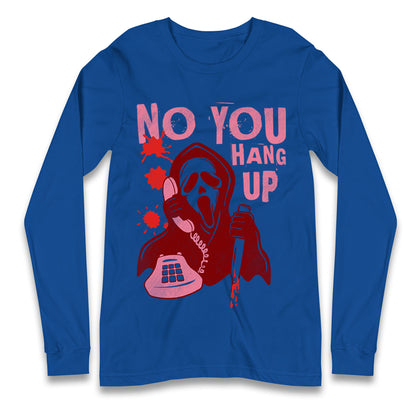 Ghost Face No You Hang Up Halloween T Shirt

