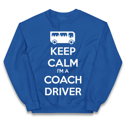 Keep Calm I’m a Coach Driver Kids Jumper