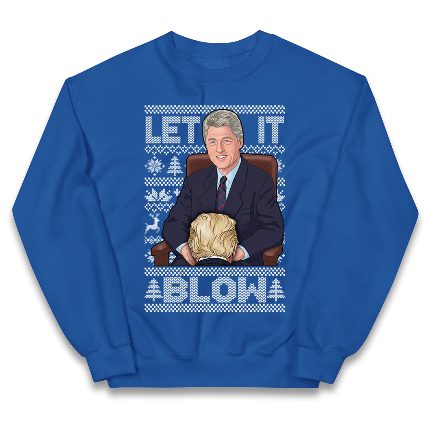 Let it Blow Donald Trump & Bill Clinton Christmas Kids Jumper