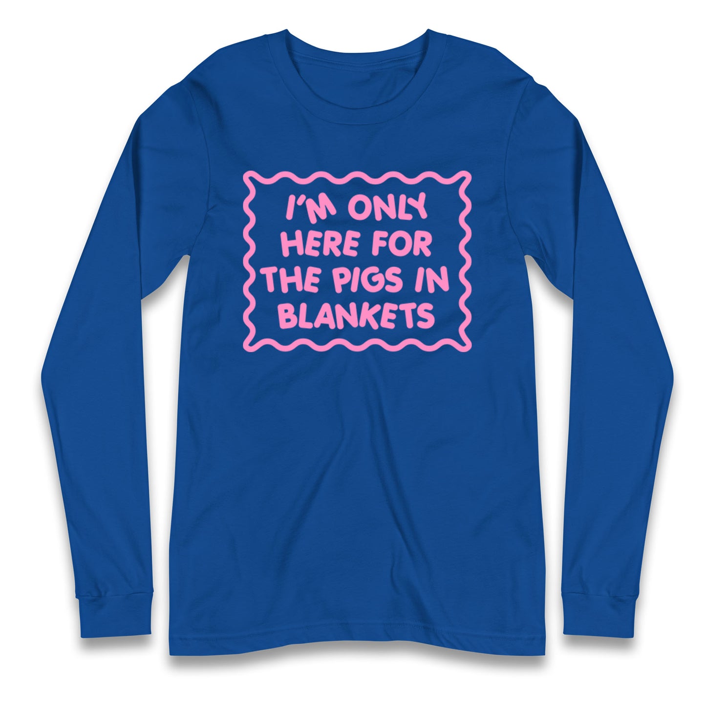 Pigs In Blankets Christmas Longsleeve T Shirt