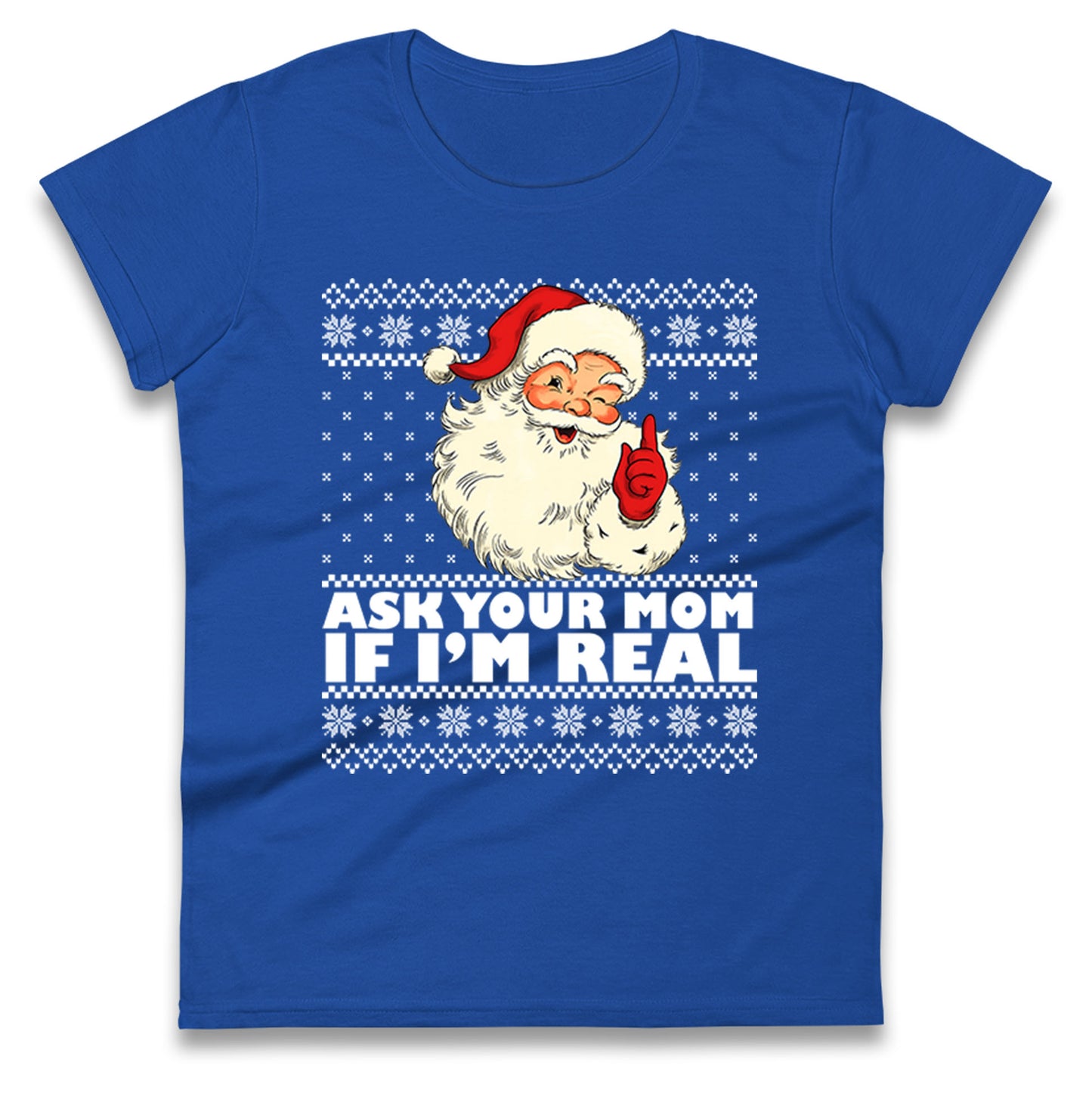 The Real Santa Ladies T Shirt