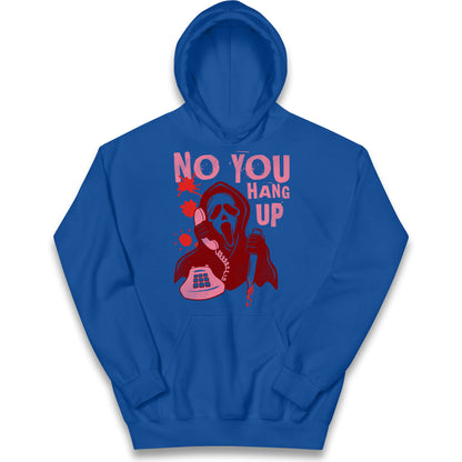 Ghost Face No You Hang Up Halloween Hoodie
