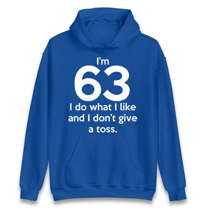 63rd Birthday Hoodie