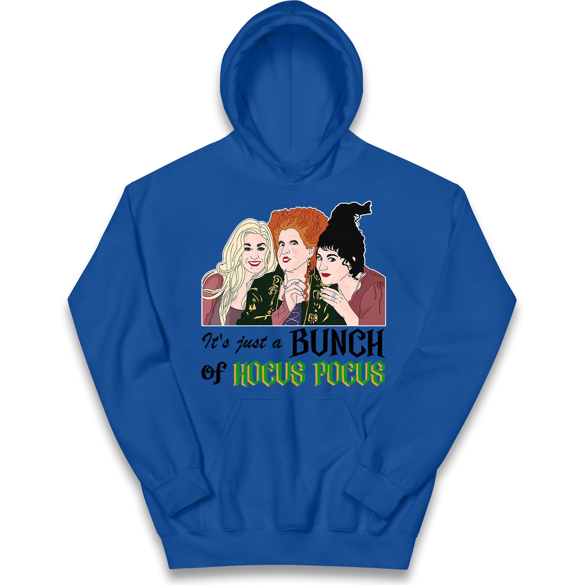 Its Just A Bunch Of Hocus Pocus Halloween Hoodie
