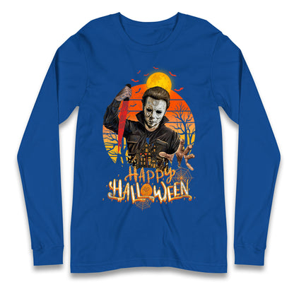 Michael Myers Happy Halloween Long Sleeve T Shirt