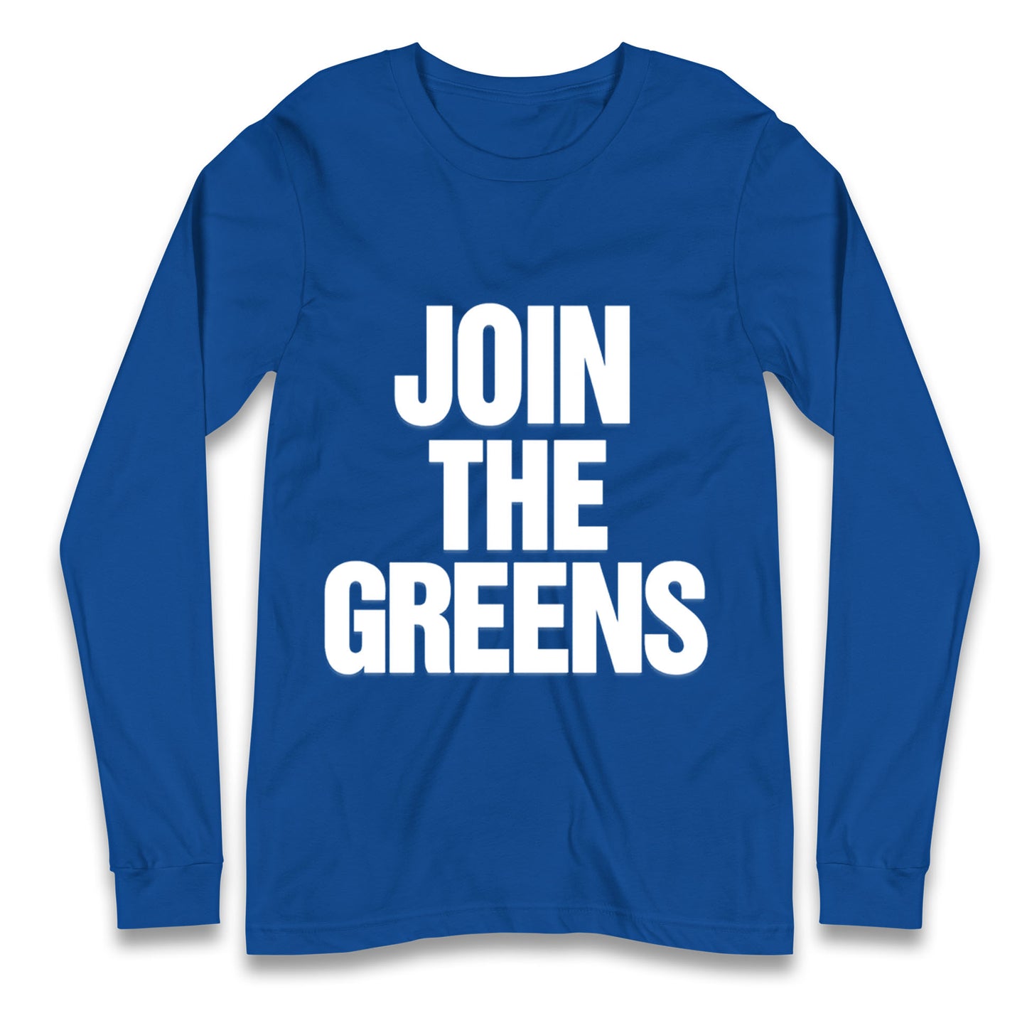 Green Party Join The Greens Longsleeve T Shirt
