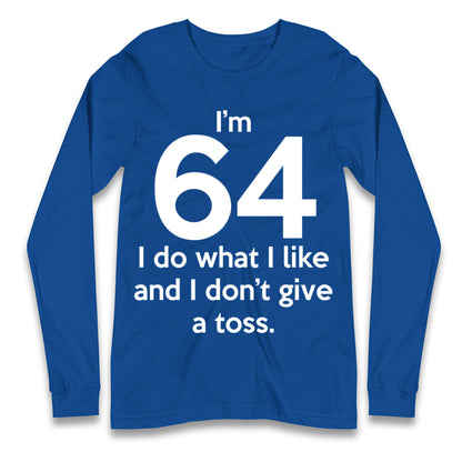64th Birthday Longsleeve T Shirt