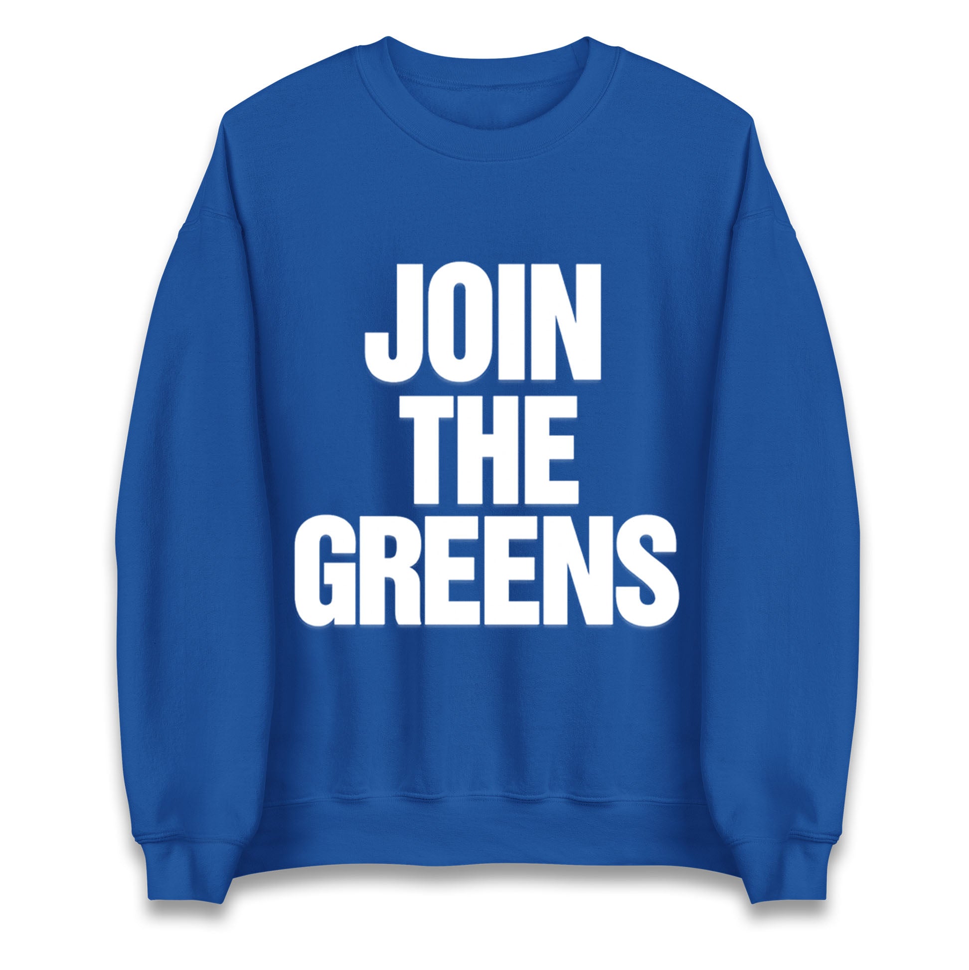 Green Party Join The Greens Jumper