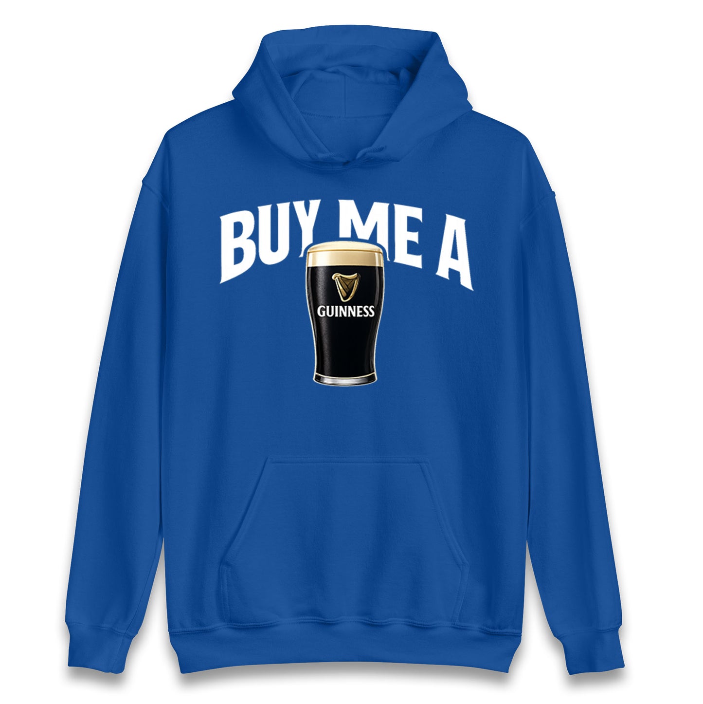 Buy Me A Guinness Hoodie