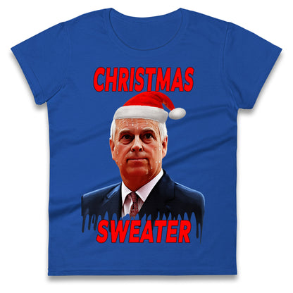 Prince Andrew Christmas Ladies T Shirt
