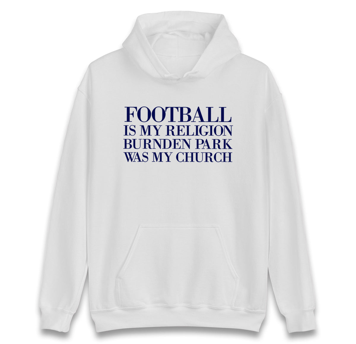 Football is My Religion Hoodie