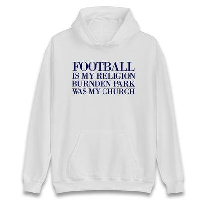Football is My Religion Hoodie
