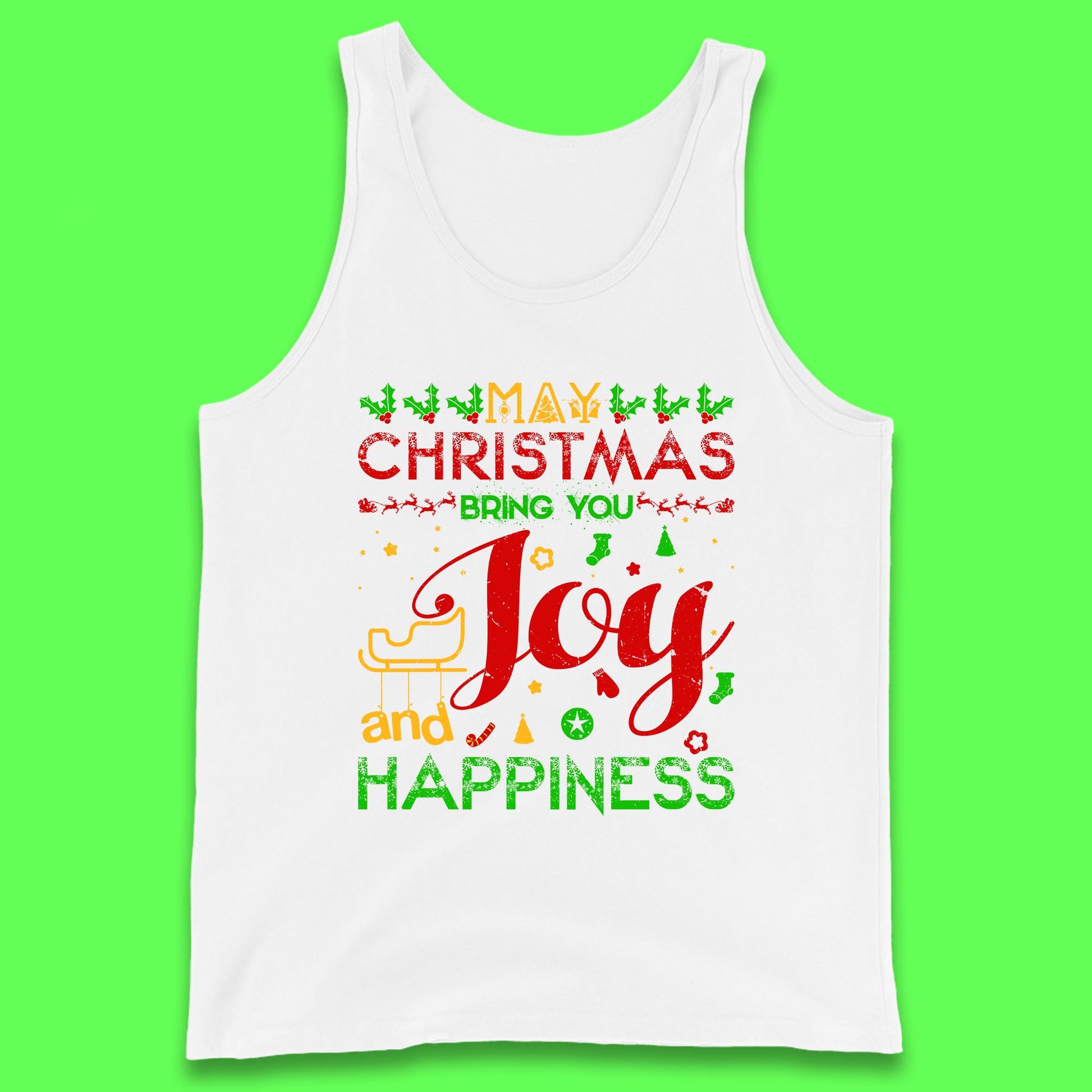 may christmas bring you joy and happiness tank top