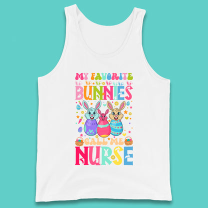 My Favorite Bunnies Call Me Nurse Tank Top